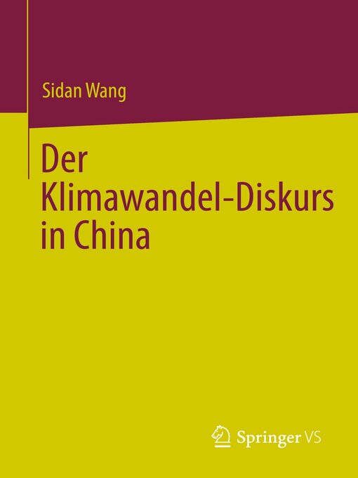 Title details for Der Klimawandel-Diskurs in China by Sidan Wang - Available